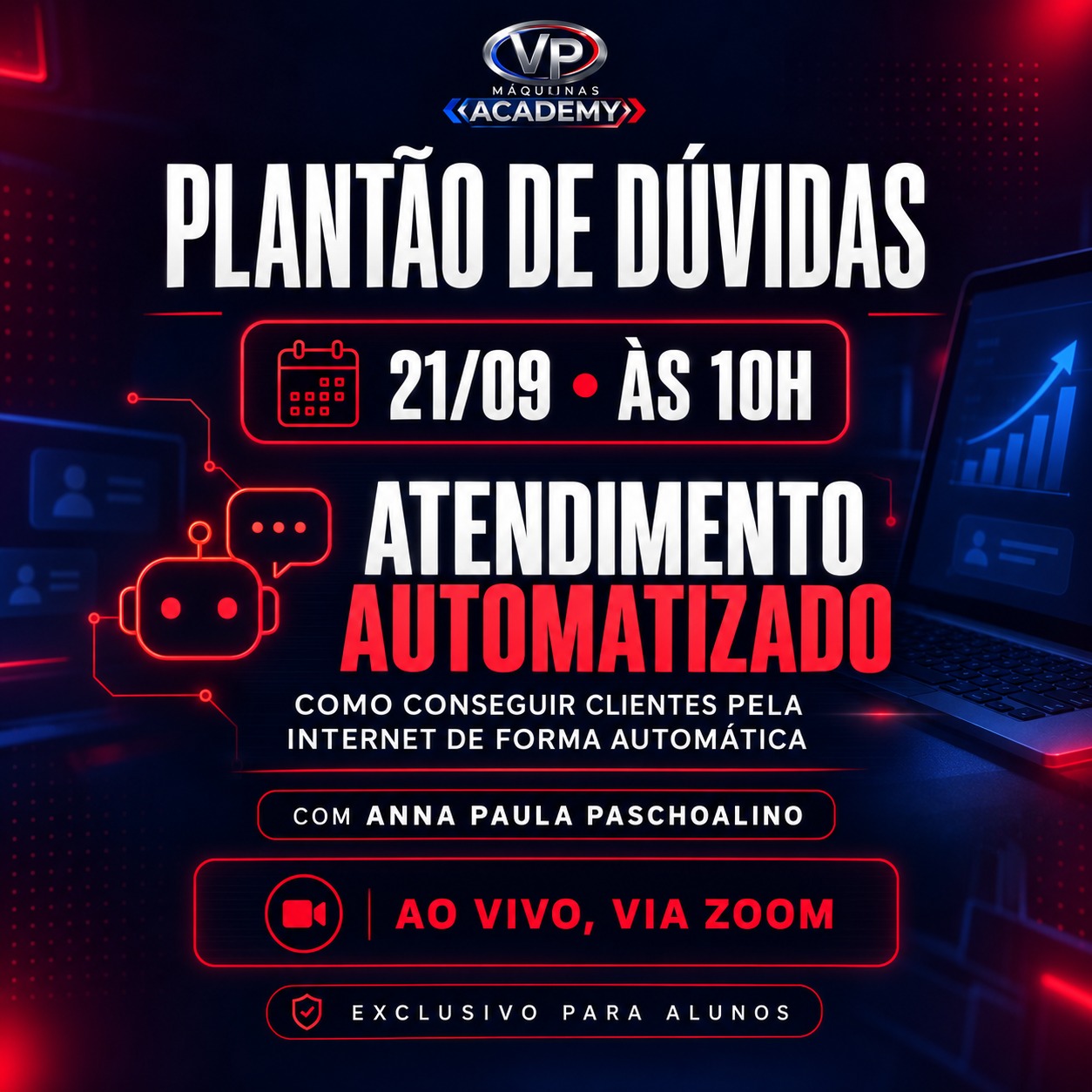 Plantão de Dúvidas VP Máquinas Academy sobre atendimento automatizado, ao vivo via Zoom